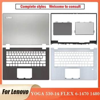 НОВ Оригинален За Лаптоп Lenovo Yoga 530-14 FLEX 6-1470 1480 LCD Задната част на Кутията на Предния Панел Поставка За Ръце Рамката на Клавиатурата, Тъчпада 530-14
